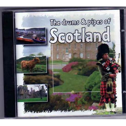 The Drums And Pipes Of Scotland