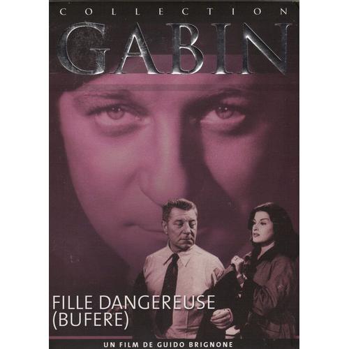 Fille Dangereuse - Collection Gabin