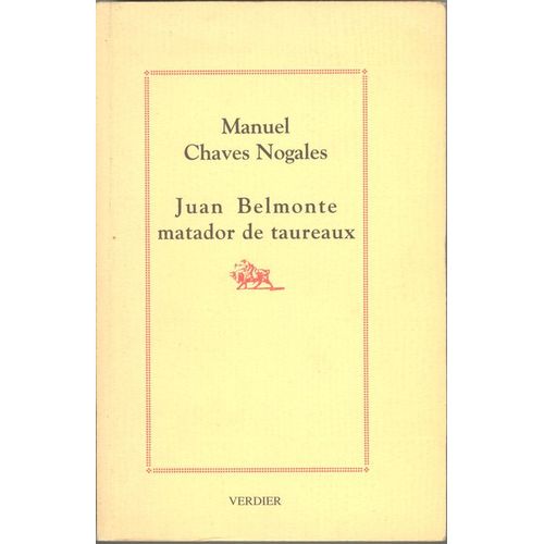 Juan Belmonte Matador De Taureaux - Biographie