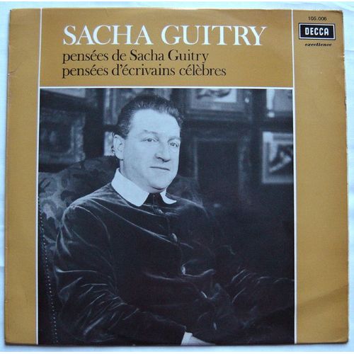 Pensées De Sacha Guitry / Pensées D'écrivains Célèbres (Dit Par Sacha Guitry) - L.P. Biem 1967 (Enregistrement De 1953)