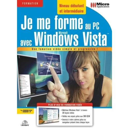 Je Me Forme Au Pc Avec Windows Vista