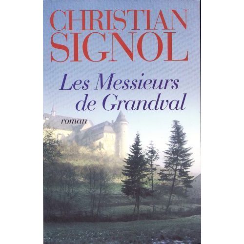 Les Messieurs De Grandval