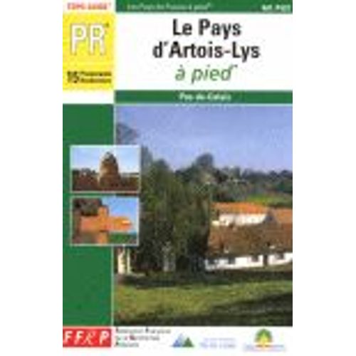 Le Pays D'artois-Lys À Pied