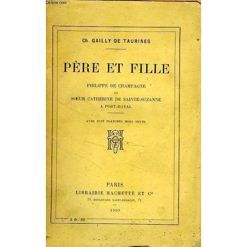 Pere Et Fille - Philippe De Champagne Et Soeur Catherine De Sainte-Suzanne A Port Royal