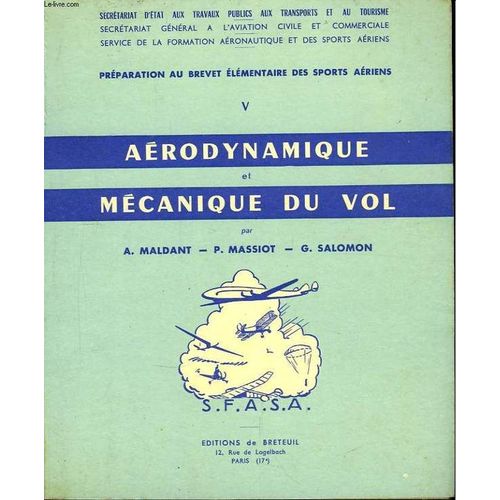 Aérodynamique Et Mécanique Du Vol