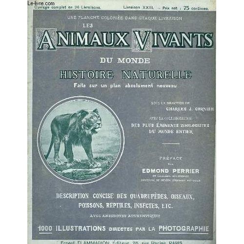 Les Animaux Vivants Du Monde. Livraison Xxiii
