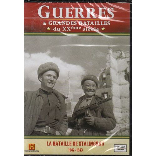 Guerres & Grandes Batailles Du Xxème Siècle La Bataille De Stalingrad 1942.1943