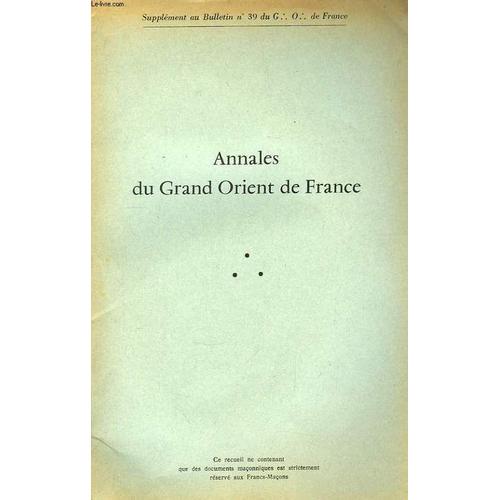 Annales Du Grand Orient De France. N°39