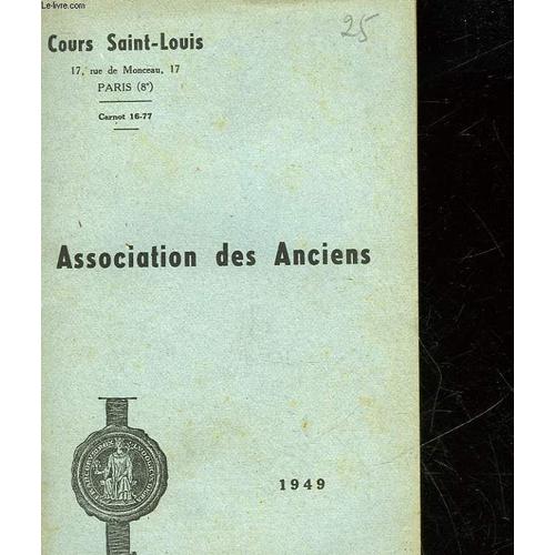 Cours Saint-Louis - Association Des Anciens