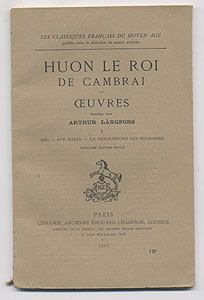 Huon Le Roi De Cambrai, ?Uvres, I. Abc, Ave Maria, La Descrissions Des Relegions