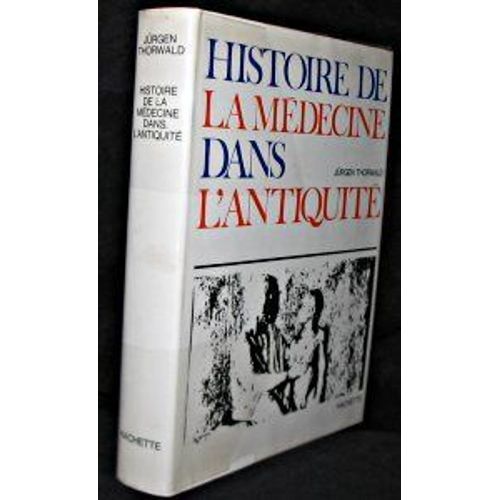 Histoire De La Médecine Dans L'antiquité