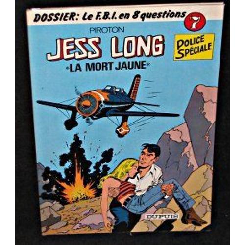 Jess Long, La Mort Jaune