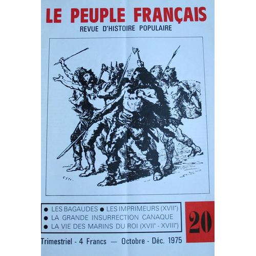 Le Peuple Français, Revue D'histoire Populaire  N° 20 : Les Bagaudes / La Grande Insurrection Canaque