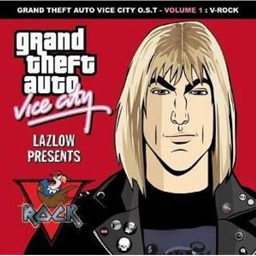 Grand Theft Auto (Gta) Vice City - Original Soundtrack Volume 1 : Lazlow Presents V-Rock