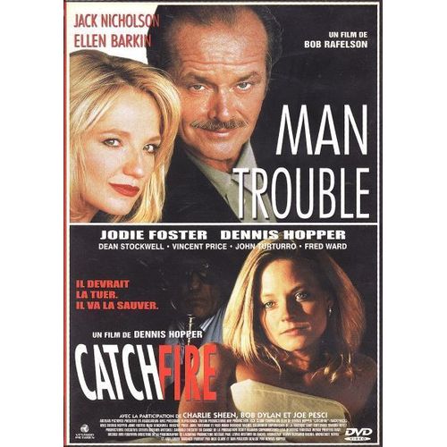 Man Trouble + Catchfire - Pack