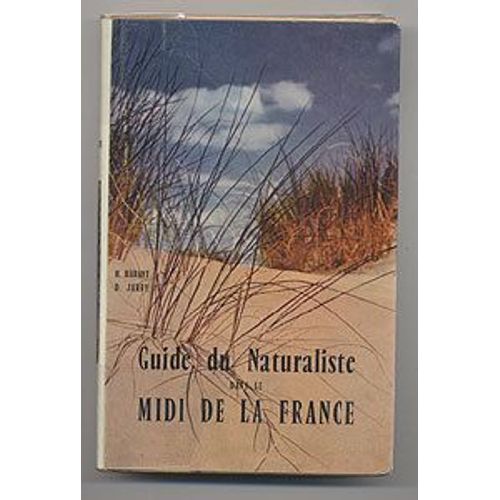 Guide Du Naturaliste Dans Le Midi De La France, Première Partie : Le Littoral, Les Étangs