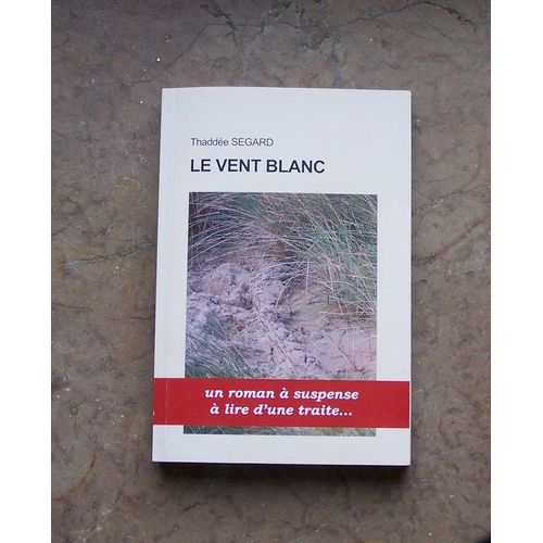 Le Vent Blanc