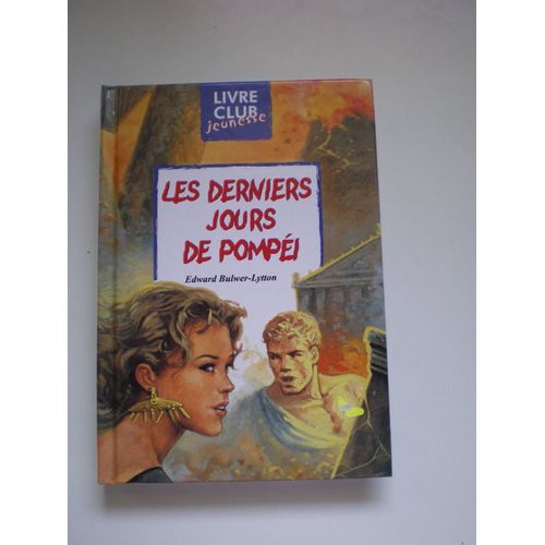 Les Derniers Jours De Pompéi