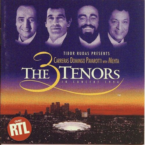 The 3 Tenors - In Concert 1994