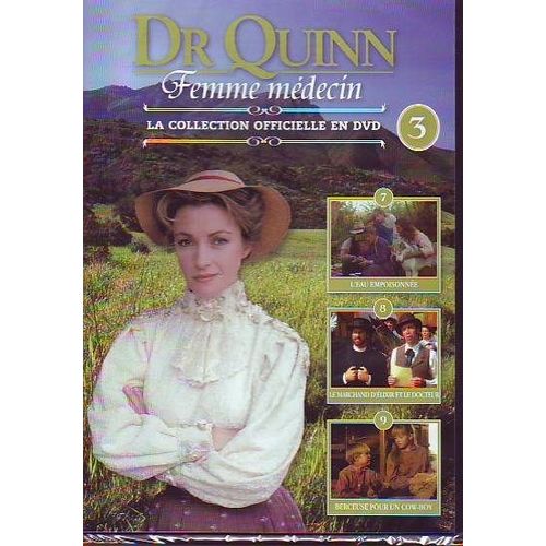 Dr Quinn Femme Medecin N 3 Episode De 7 A 9