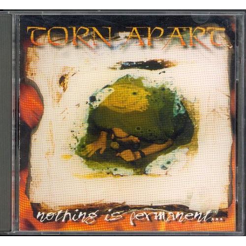 Torn Apart  - Nothing Is Permanent - Cd 9 Titres Sur  Xlife Sentencex   Records  1996