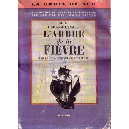 L'arbre De La Fievre   de DURAN-REYNALS, ML   Format Beau livre (Livre)