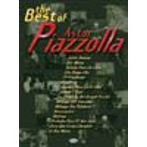 Piazzolla : Best Of  (Chant + Piano + Accords)