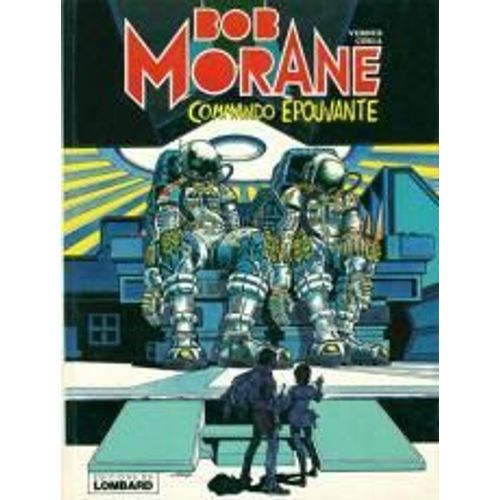 Bob Morane 29 Commando Epouvante