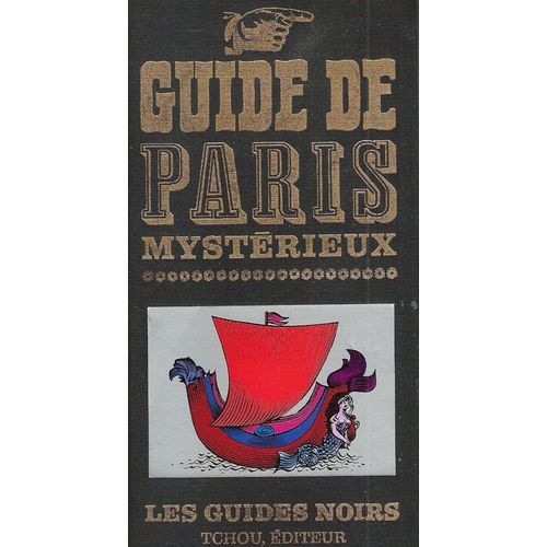 Guide De Paris Mystérieux