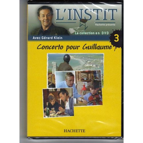L'instit Vol 3: Concerto Pour Guillaume