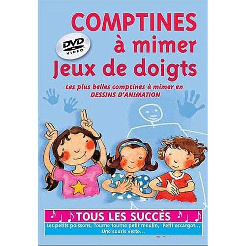 Comptines A Mimer - Jeux De Doigts