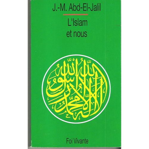 L'islam Et Nous