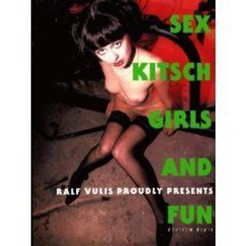 Sex Kitsch Girls And Fun