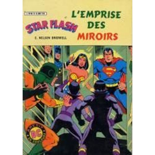 Star Flash  N° 6 : L'empire Des Miroirs