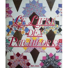 Le Livre Des Patchworks