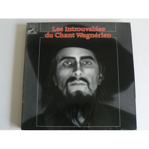 Les Introuvables Du Chant Wagnérien