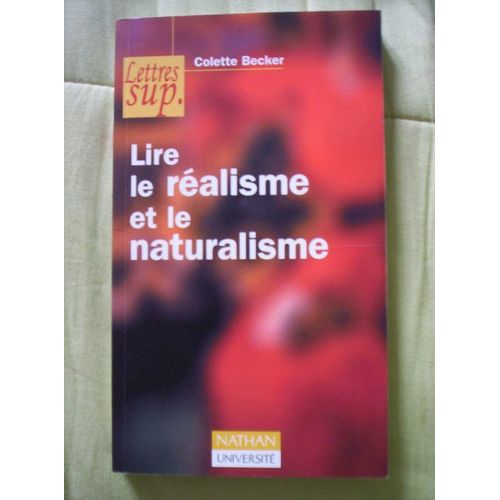 Lire Le Réalisme Et Le Naturalisme