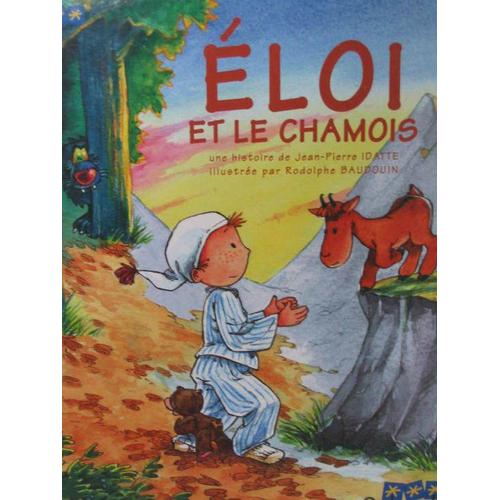 Eloi Et Le Chamois - (1 Cd Audio)