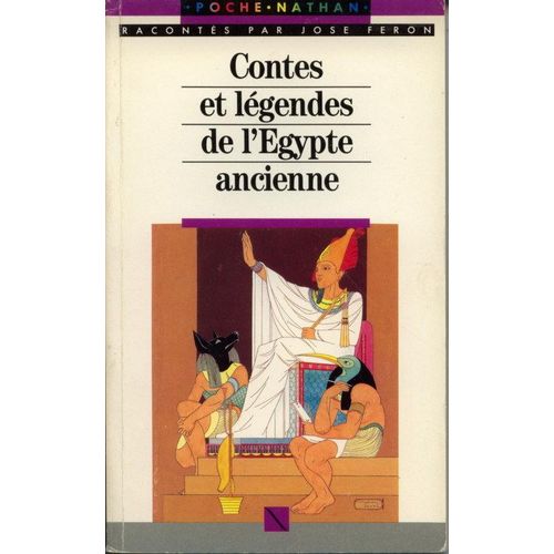Contes Et Légendes De L'egypte Ancienne