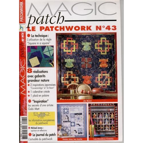 Magic Patch  N° 43 : Le Patchwork