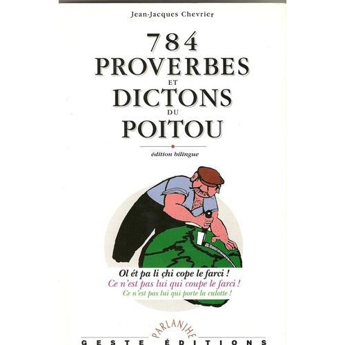 784 Proverbes Et Dictons Du Poitou