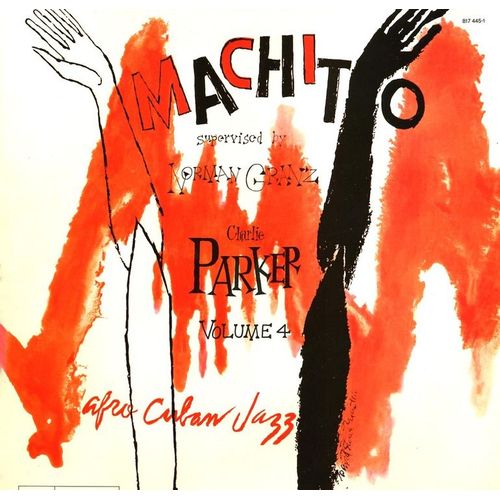 Bird On Verve Volume 4 Machito Afro Cuban Jazz