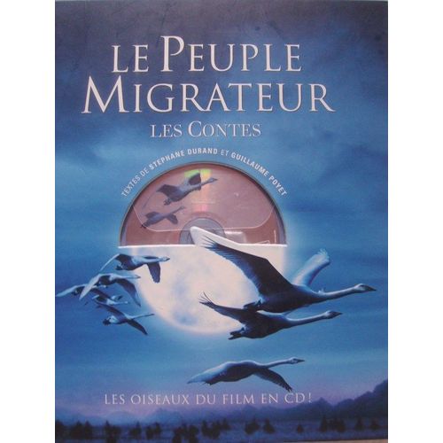 Le Peuple Migrateur, Les Contes ( Avec Un Cd )