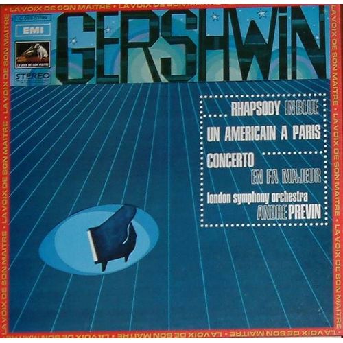 Rhapsody In Blue - Un Americain A Paris - Concerto En Fa Maj