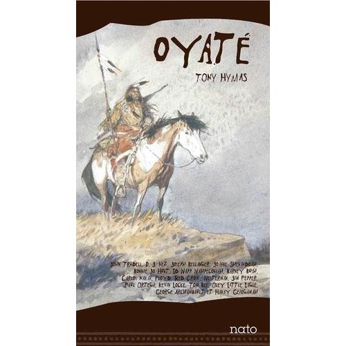 Oyaté - Edition Longbox 36 Pages