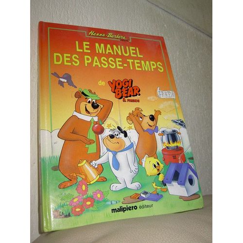 Le Manuel Des Passe-Temps De Yogi Bear & Friends