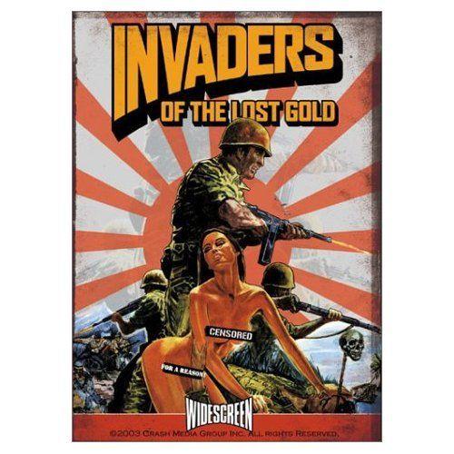 Invaders Of The Lost Gold