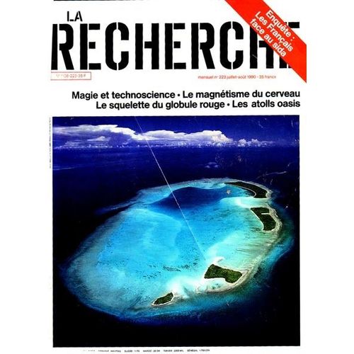 La Recherche  N° 223 : Magie Et Technoscience/ Le Magnétisme Du Cerveau/ Le Squelette Du Globule Rouge/ Les Atolls Oasis/ Enquête: Les Français Face Au Sida