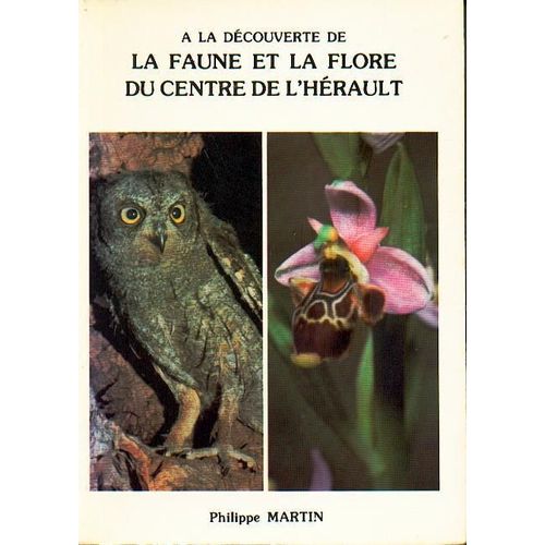 La Faune Et La Flore Du Centre De L'hérault