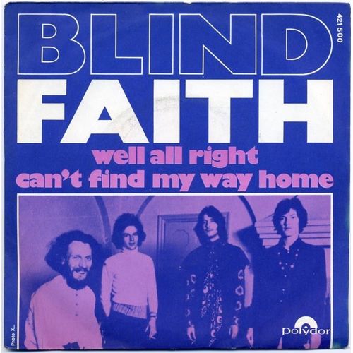 Well All Right + Can't Find My Way Home